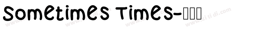 Sometimes Times字体转换
